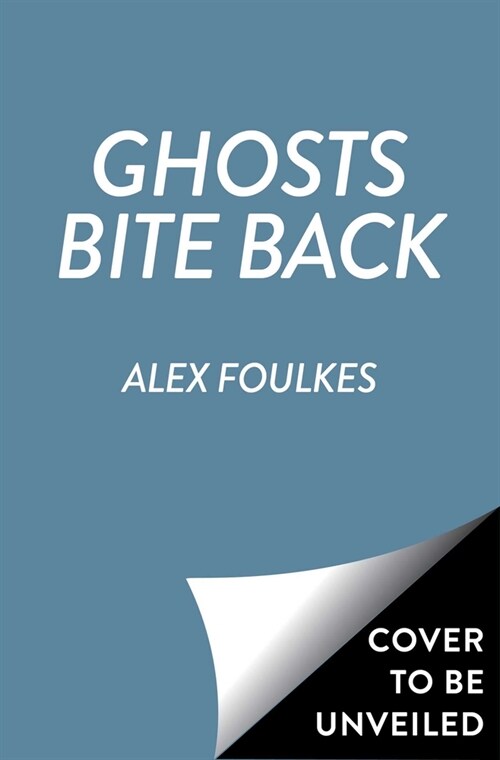 Ghosts Bite Back (Hardcover)