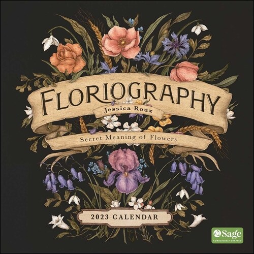 Floriography 2023 Wall Calendar: Secret Meaning of Flowers (Wall)