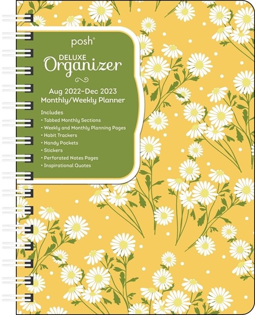 Posh: Deluxe Organizer 17-Month 2022-2023 Monthly/Weekly Hardcover Planner Calen: Happy Daisy (Desk)