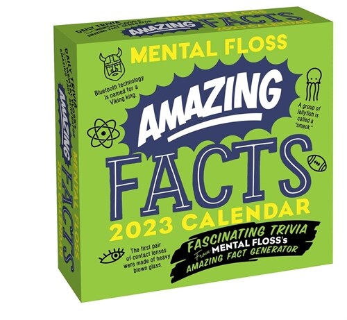 Amazing Facts from Mental Floss 2023 Day-To-Day Calendar (Daily)