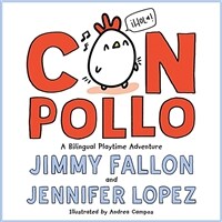 Con pollo :a bilingual playtime adventure 