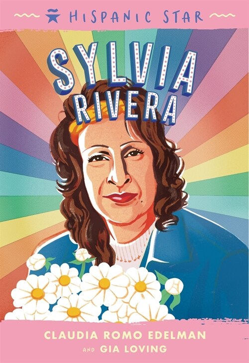 Hispanic Star: Sylvia Rivera (Paperback)