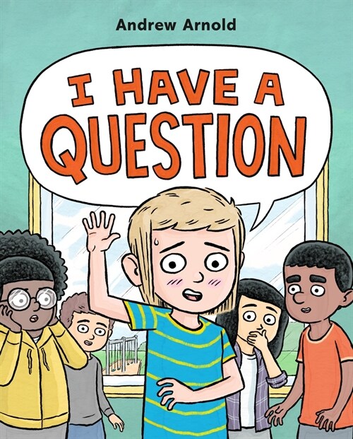 I Have a Question (Hardcover)