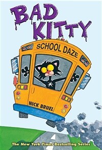 Bad Kitty School Daze (Full-Color Edition) (Hardcover)