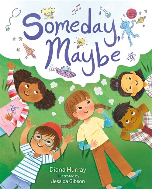 Someday, Maybe (Hardcover)