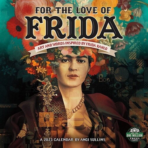 For the Love of Frida 2023 Wall Calendar (Wall)