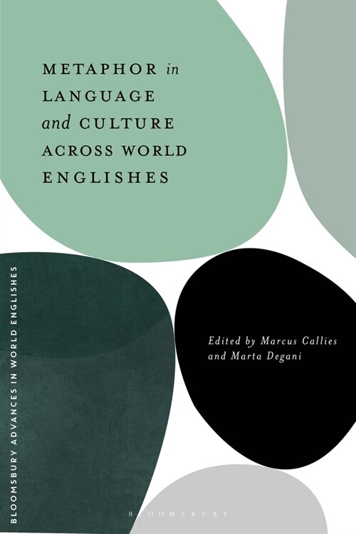 Metaphor in Language and Culture Across World Englishes (Paperback)