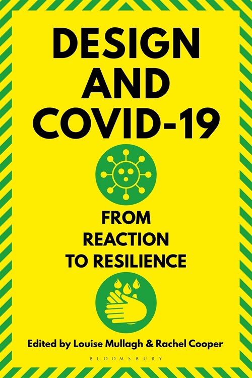 Design and Covid-19 : From Reaction to Resilience (Paperback)