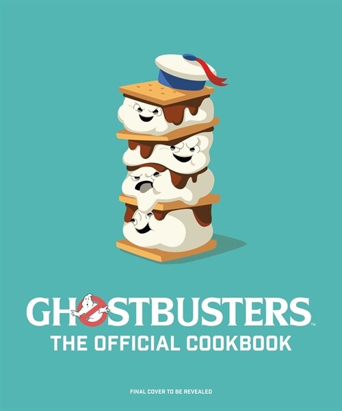 Ghostbusters: The Official Cookbook: (Ghostbusters Film, Original Ghostbusters, Ghostbusters Movie) (Hardcover)