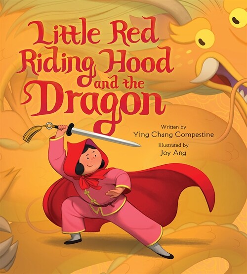 Little Red Riding Hood and the Dragon (Hardcover)