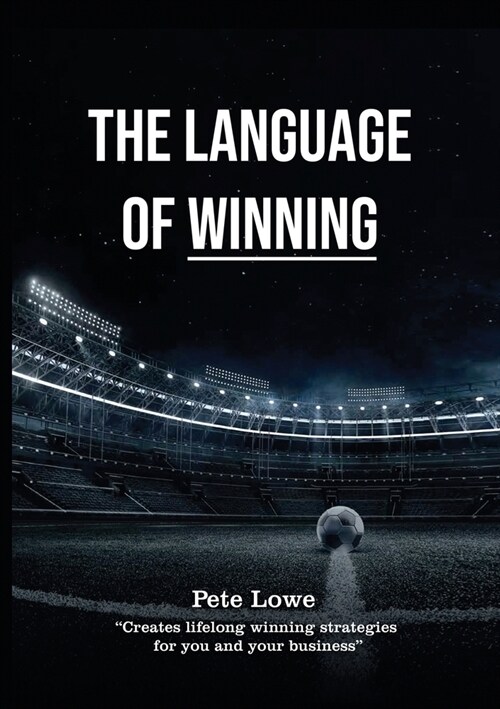 The Language of Winning (Paperback)