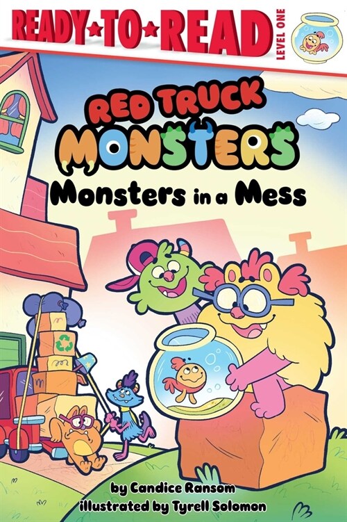 Monsters in a Mess: Ready-To-Read Level 1 (Paperback)