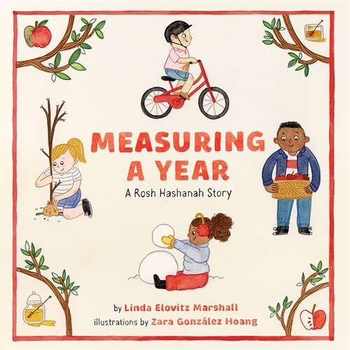 Measuring a Year: A Rosh Hashanah Story: A Picture Book (Hardcover)