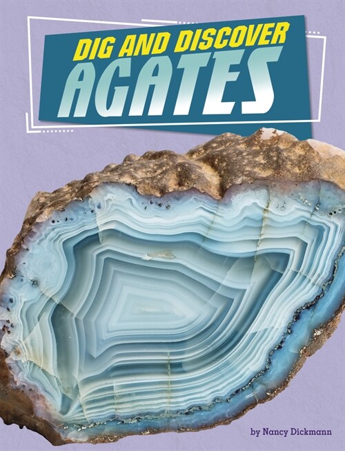 Dig and Discover Agates (Paperback)