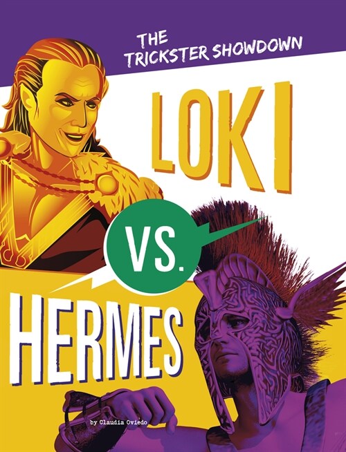 Loki vs. Hermes: The Trickster Showdown (Hardcover)