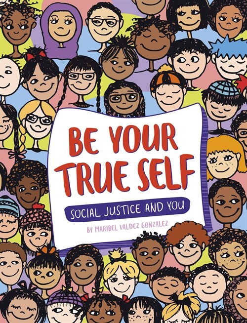 Be Your True Self (Paperback)