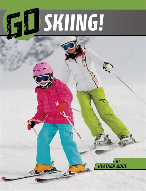 Go Skiing! (Hardcover)