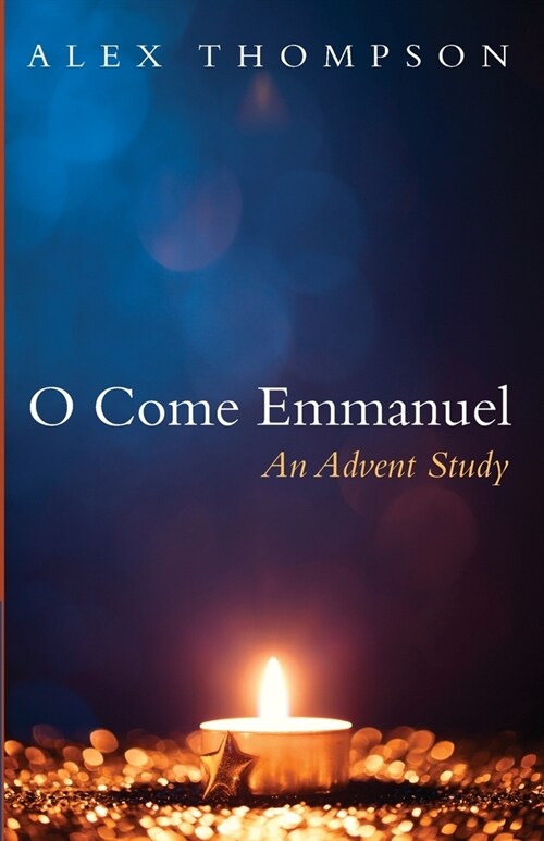 O Come Emmanuel (Paperback)