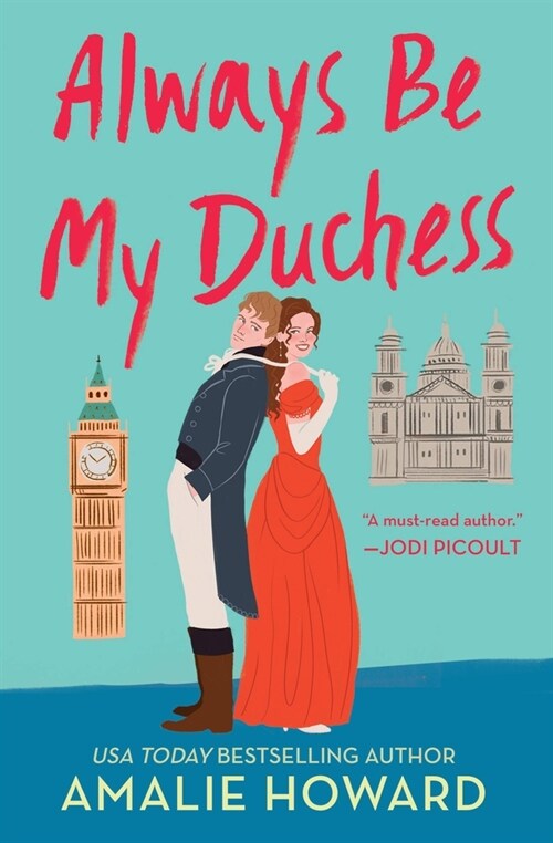 Always Be My Duchess (Paperback)