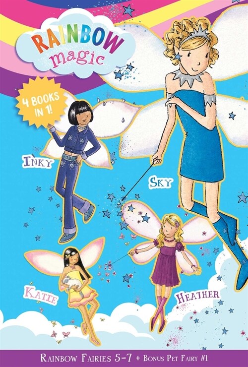Rainbow Magic Rainbow Fairies: Books #5-7 with Special Pet Fairies Book #1: Sky the Blue Fairy, Inky the Indigo Fairy, Heather the Violet Fairy, Katie (Paperback)