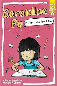 Geraldine Pu and Her Lucky Pencil, Too!: Ready-To-Read Graphics Level 3 (Paperback)