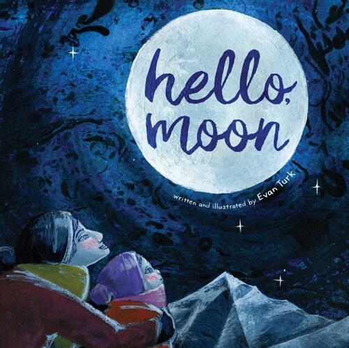 Hello, Moon (Hardcover)