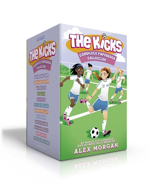 The Kicks Complete Paperback Collection (Boxed Set): Saving the Team; Sabotage Season; Win or Lose; Hat Trick; Shaken Up; Settle the Score; Under Pres (Paperback, Boxed Set)