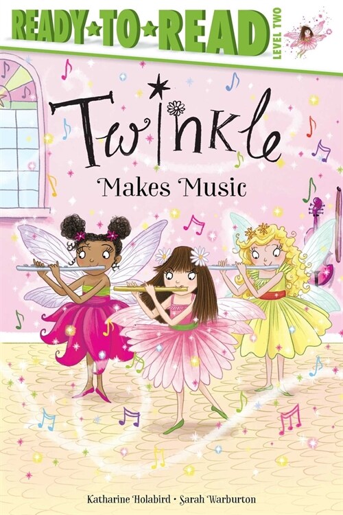 Twinkle Makes Music: Ready-To-Read Level 2 (Hardcover)