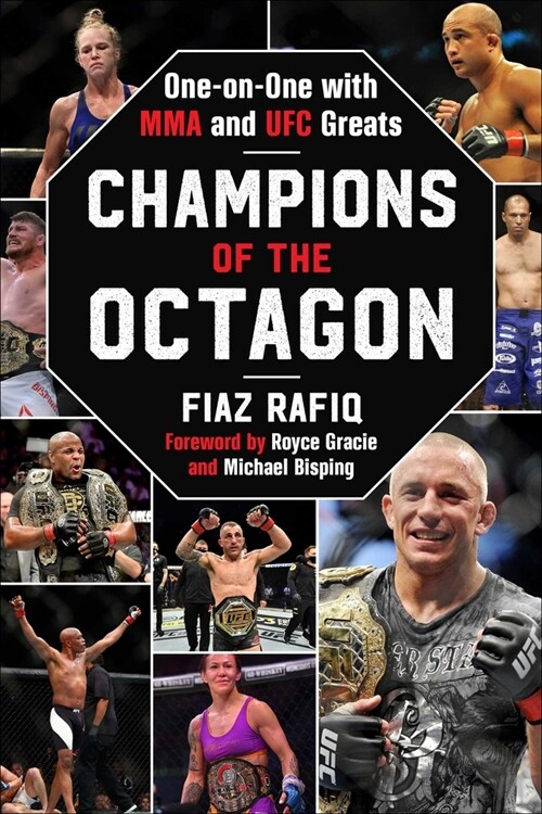 Champions of the Octagon: One-On-One with Mma and Ufc Greats (Hardcover)