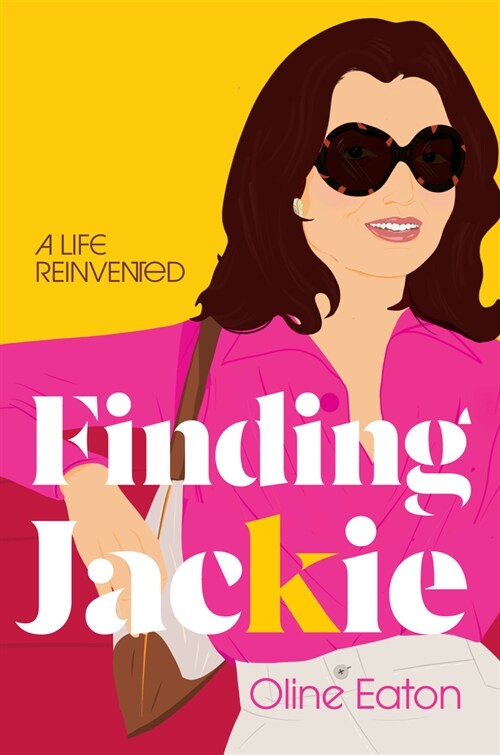 Finding Jackie: A Life Reinvented (Hardcover)