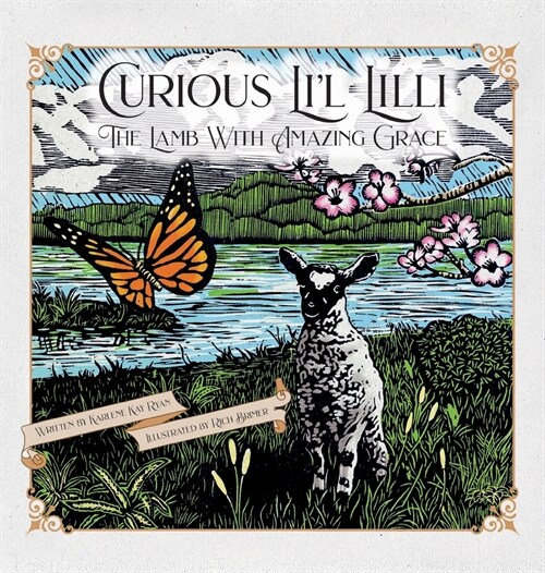 Curious Li큞 Lilli: The Lamb With Amazing Grace (Hardcover)