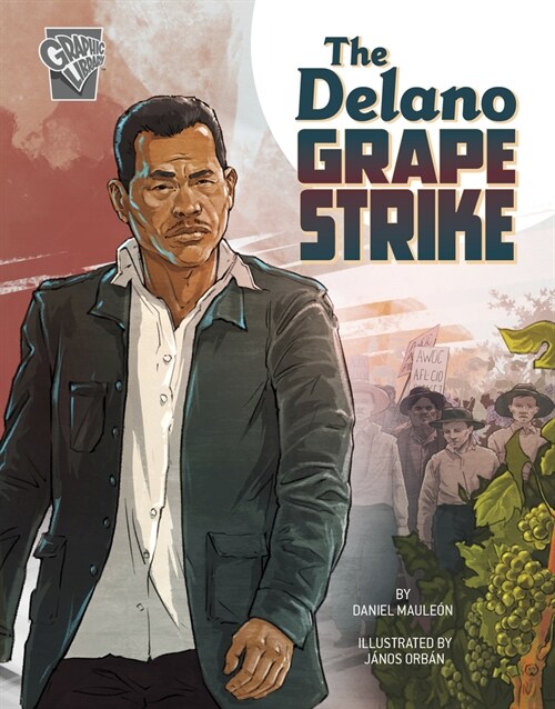 The Delano Grape Strike (Hardcover)