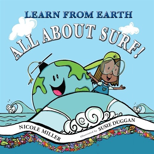 Learn From Earth All About Surf (Paperback)