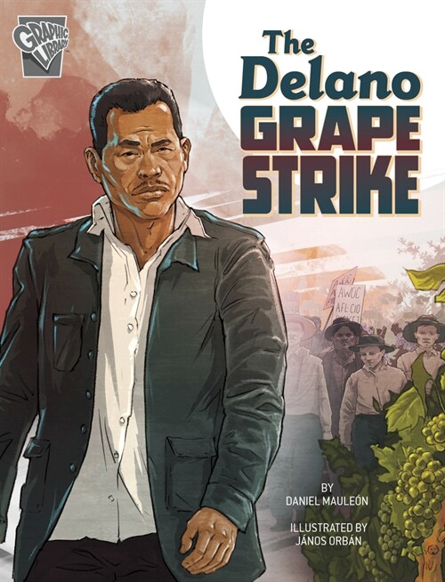 The Delano Grape Strike (Paperback)