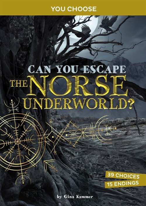 Can You Escape the Norse Underworld?: An Interactive Mythological Adventure (Hardcover)