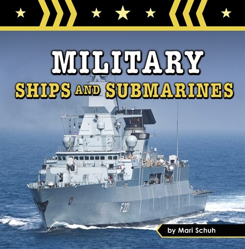 Military Ships and Submarines (Hardcover)