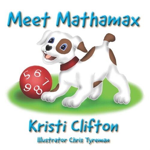 Meet MathaMax: A counting adventure (Paperback)