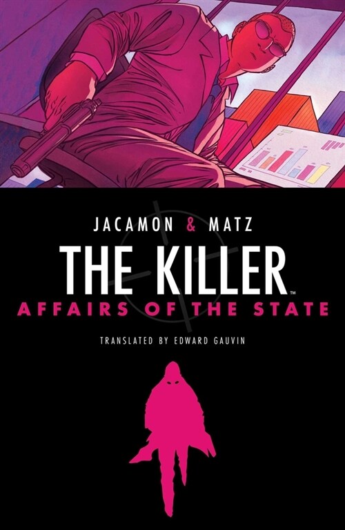 Killer, The: Affairs of the State HC (Hardcover)