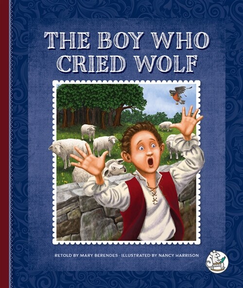 The Boy Who Cried Wolf (Library Binding)