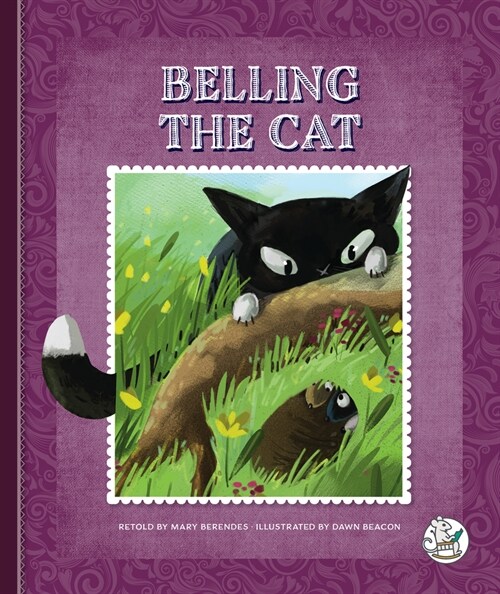 Belling the Cat (Library Binding)