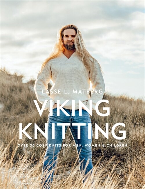 Viking Knits : Over 40 Scandi Knits for Men, Women & Children (Hardcover)