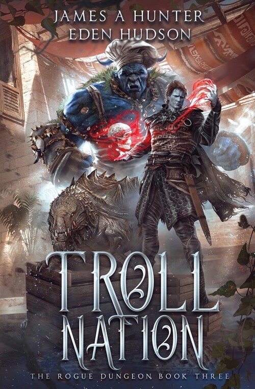 Troll Nation (The Rogue Dungeon): A litRPG Adventure (The Rogue Dungeon) (Paperback)