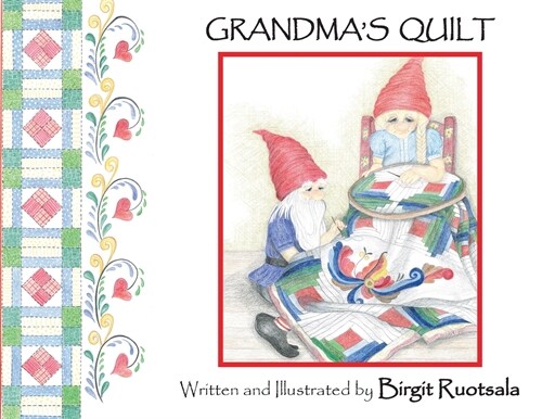 Grandmas Quilt (Paperback)