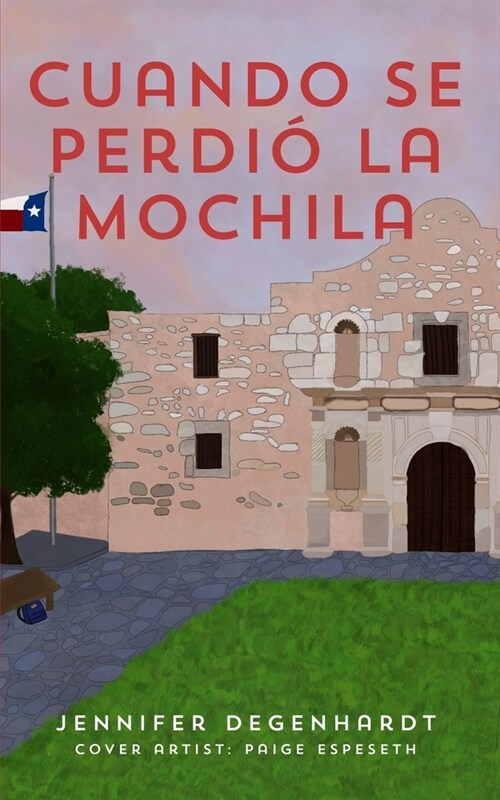 Cuando se perdi?la mochila (Paperback)