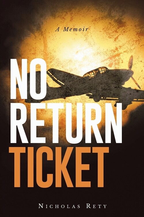 No Return Ticket (Paperback)