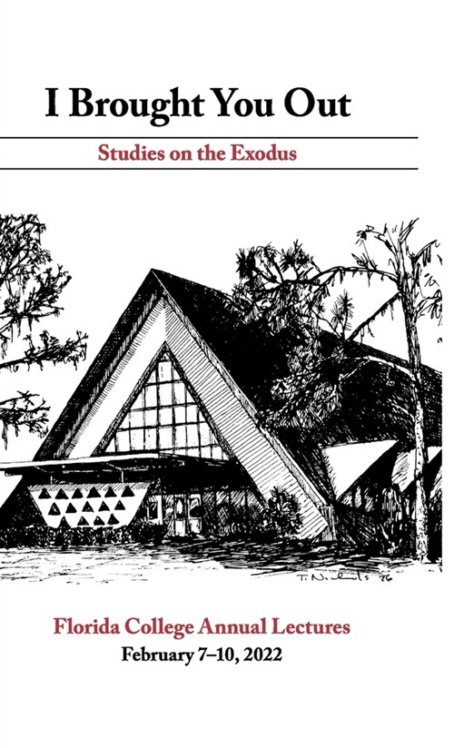 I Brought You Out: Studies on the Exodus (Hardcover)