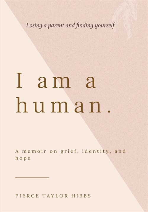 I Am a Human (Hardcover)