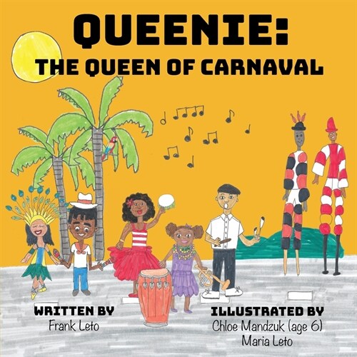 Queenie: The Queen of Carnaval (Paperback)