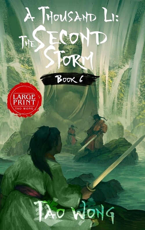 A Thousand Li: The Second Storm: Book 6 of A Thousand Li (Hardcover)