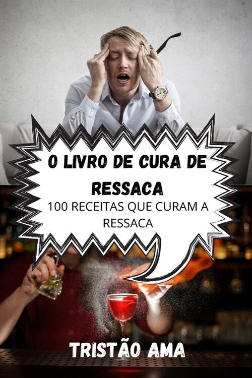 O Livro de Cura de Ressaca (Paperback)